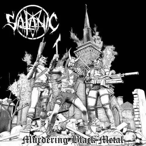 Satanic (COL) : Murdering Black Metal